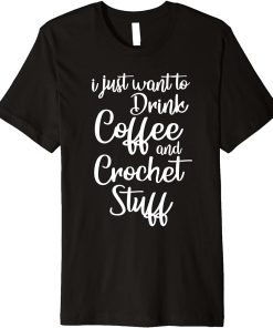 Crocheting Premium T-Shirt