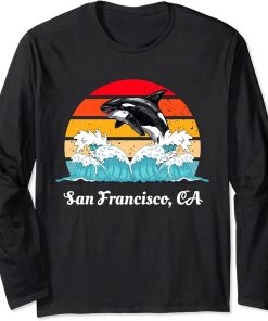 Vintage San Francisco CA Distressed Orca Killer Whale Art Long Sleeve T-Shirt