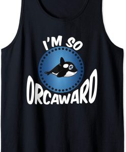 Orca Lovers Graphic - Funny Killer Whale Quote Ocean Kids Tank Top